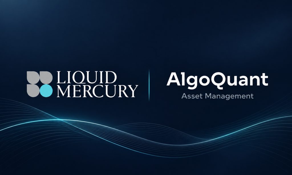 AlgoQuant Asset Management Selects Liquid Mercury to Enhance Digital Asset Trading Infrastructure AlgoQuant Asset Management Selects Liquid Mercury to Enhance Digital Asset Trading Infrastructure